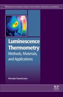 Luminescence Thermometry: Methods, Materials, and Applications 0081020295 Book Cover
