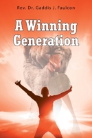 A Winning Generation 1098080262 Book Cover
