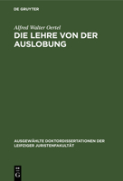 Die Lehre von der Auslobung 3112673751 Book Cover