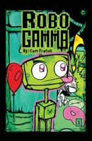 Robo Gamma 1637641575 Book Cover