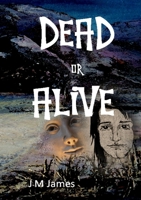 Dead or Alive 1447851714 Book Cover