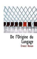 De L'Origine du Langage 1016063172 Book Cover