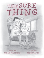 This Sure Thing 1962416607 Book Cover