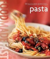 Food Made Fast: Pasta (Williams-Sonoma) 1616282223 Book Cover
