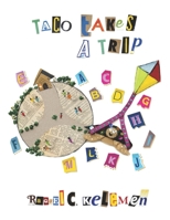 Taco Takes a Trip 197048702X Book Cover