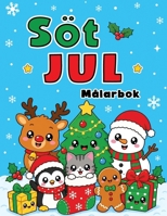 Söt Jul Målarbok: Kawaii Djur och Festliga Vinterdesigner för Barn 4 till 8 År (Målarböcker för Barn) (Swedish Edition) B0HFYM7KPH Book Cover