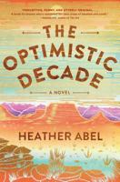 The Optimistic Decade 1616206306 Book Cover