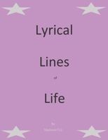 Lyrical Lines of Life: Book One B08LN5KSGS Book Cover