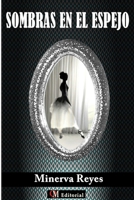 Sombras En El Espejo 1943680418 Book Cover