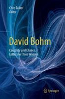 David Bohm: Causality and Chance, Letters to Three Women 3319554913 Book Cover