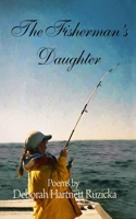 The Fisherman's Daughter 151699180X Book Cover