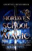 Morlave's School of Magic B0GR5VR58M Book Cover