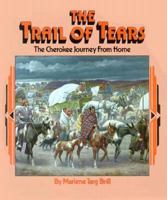 Trail Of Tears, The (Spotlight on American History) 156294486X Book Cover