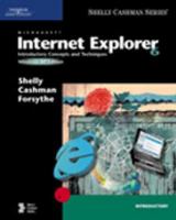 Microsoft Internet Explorer 6: Introductory Concepts and Techniques, Windows XP Edition (Shelly Cashman Series) 0619255110 Book Cover