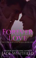 Forever Love 1974504662 Book Cover