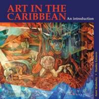 Art in the Caribbean: An Introduction Paperback 1873201222 Book Cover