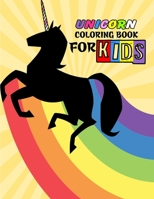 Unicorn Coloring Book for Kids: Unicorn Coloring Book For Girls Ages 4-8 - Unique Gift Ideas For Preschool Students 1670343405 Book Cover