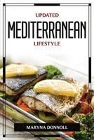 Updated Mediterranean Lifestyle 180477703X Book Cover