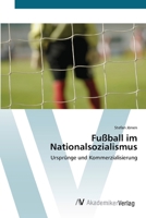 Fussball Im Nationalsozialismus 3639396626 Book Cover