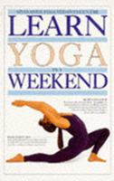Learn Yoga in a Weekend 0751346586 Book Cover
