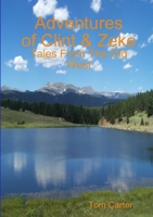 Clint and Zeke: Tales From The Old West (2nd Ed.) 0557086205 Book Cover