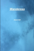 Wanderess 1329157133 Book Cover