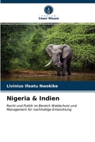 Nigeria & Indien: Recht und Politik im Bereich Waldschutz und Management für nachhaltige Entwicklung 6203627550 Book Cover