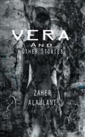 Vera and Other Stories 1546260188 Book Cover