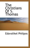 The Christians Of S. Thomas 1010212923 Book Cover