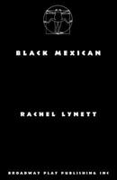 Black Mexican B0CWNDLWQG Book Cover