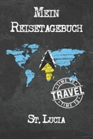 Mein Reisetagebuch St. Lucia: 6x9 Reise Journal I Notizbuch mit Checklisten zum Ausf�llen I Perfektes Geschenk f�r den Trip nach St. Lucia f�r jeden Reisenden 1673868266 Book Cover
