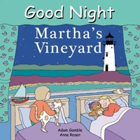 Good Night Martha's Vineyard (Good Night Our World series) 1602190119 Book Cover