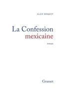 La Confession mexicaine 2246850320 Book Cover