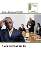 Amis inséparables (French Edition) 6207812689 Book Cover