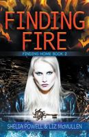 Finding Fire 1943353719 Book Cover