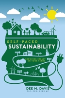 Self-Paced Sustainability Reducing Impact on Your Terms B0FCVXRTML Book Cover