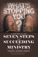 A Journal of Seven Steps to Succeeding in Ministry 166426325X Book Cover