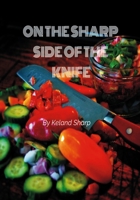 On The Sharp Side of The Knife 057866125X Book Cover