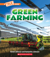 Green Farming (A True Book: A Green Future) (A True Book 1339020882 Book Cover