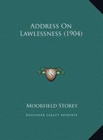 Address On Lawlessness 1166402983 Book Cover