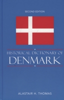 Historical Dictionary of Denmark 0810855615 Book Cover