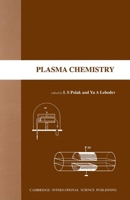Plasma Chemistry 1898326223 Book Cover