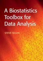 A Biostatistics Toolbox for Data Analysis 1107113083 Book Cover