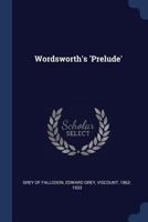 Wordsworth's 'prelude' 1376693372 Book Cover