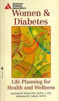 Women and Diabetes: Life Planning for Health and Wellness 0553579460 Book Cover