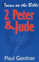 Peter 2 and Jude (Focus on the Bible Commentaries) 1857923383 Book Cover