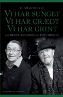 Vi har sunget, vi har grædt, vi har grint 8711835435 Book Cover
