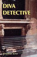 Diva Detective 0967037646 Book Cover