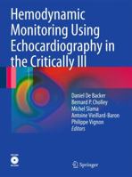 Hemodynamic Monitoring Using Echocardiography in the Critically Ill 3540879544 Book Cover