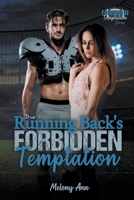 The Running Back's Forbidden Temptation (The Forbidden Temptation Series) B0CHLCF7HK Book Cover